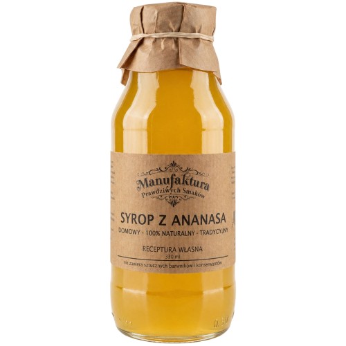SYROP Z ANANASA 330ml 100% NATURALNY MANUFAKTURA PRAWDZIWYCH SMAKÓW