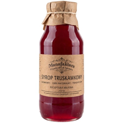 SYROP TRUSKAWKOWY 330ml 100% NATURALNY MANUFAKTURA PRAWDZIWYCH SMAKÓW