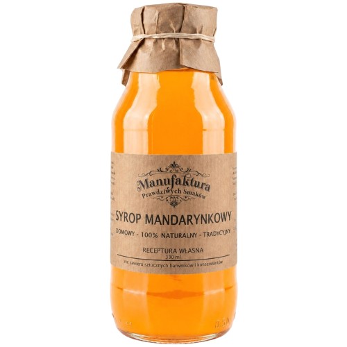 SYROP Z MANDARYNEK 330ml 100% NATURALNY MANUFAKTURA PRAWDZIWYCH SMAKÓW