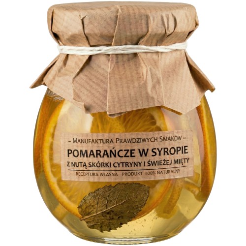 POMARAŃCZE POMARAŃCZA W SYROPIE Z NUTĄ SKÓRKI CYTRYNY I ŚWIEŻEJ MIĘTY 245ml