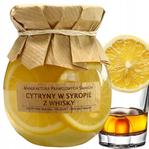 CYTRYNY AROMATYCZNE PLASTRY W SYROPIE Z WHISKY PRODUKT 100% NATURALNY 245ml
